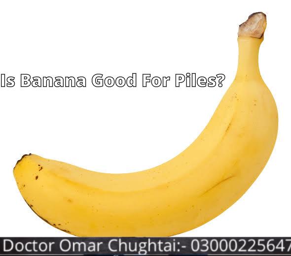 Is banana good for hemorrhoids? | Bawaseer ma Kaila Khana Keasa ha